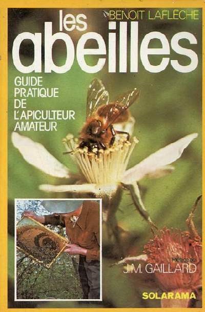Les Abeilles de Benoît Laflèche